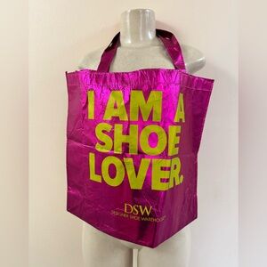 NWT DSW Metallic Pink Tote with Bold Yellow Text I AM A SHOE LOVER